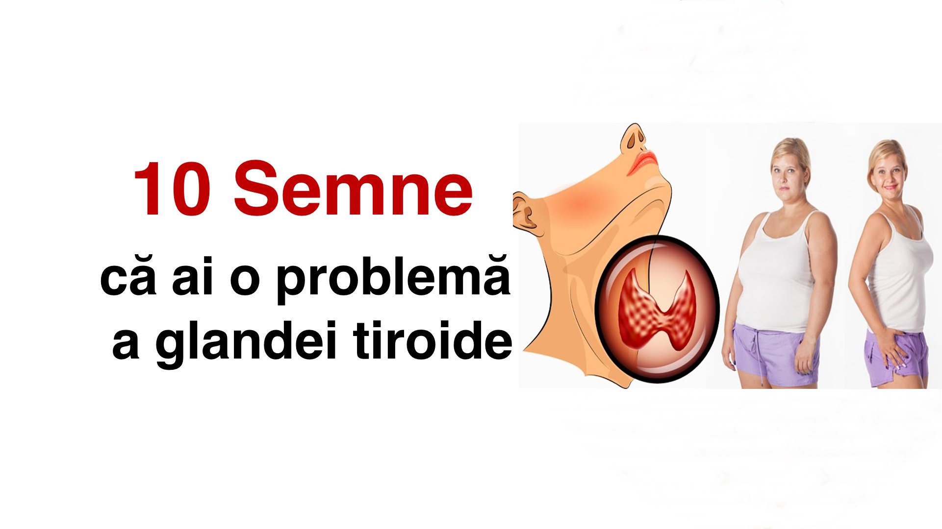 10 Semne că ai probleme cu tiroida